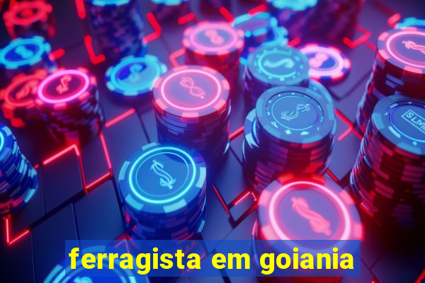 ferragista em goiania